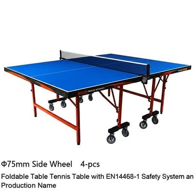 Φ75 mm Roue latérale 4 pièces. Table de tennis de table pliable avec système de sécurité et nom de production EN14468-1